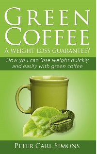Cover Green Coffee - A weight loss guarantee?