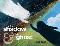Cover The Shadow and the Ghost