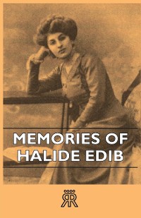 Cover Memories Of Halide Edib
