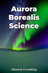 Cover Aurora Borealis Science