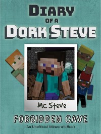 Cover Diary of a Minecraft Dork Steve Book 1