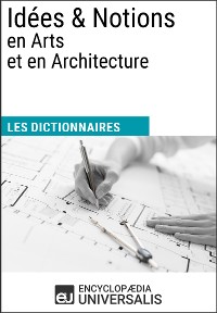 Cover Dictionnaire des Idées & Notions en Arts et en Architecture