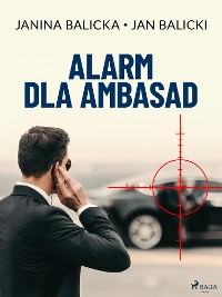 Cover Alarm dla ambasad