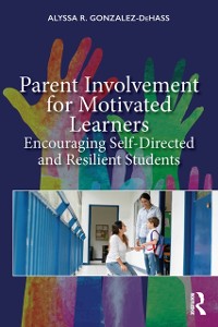 Cover Parent Involvement for Motivated Learners