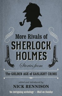 Cover More Rivals of Sherlock Holmes