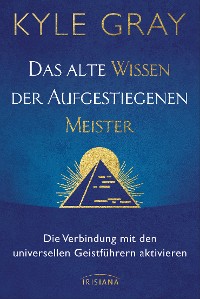 Cover Das alte Wissen der Aufgestiegenen Meister