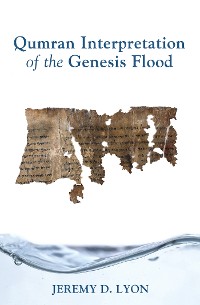 Cover Qumran Interpretation of the Genesis Flood