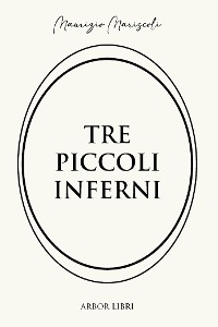 Cover Tre piccoli inferni