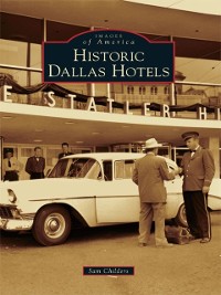 Cover Historic Dallas Hotels