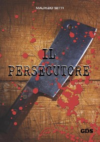 Cover Il persecutore