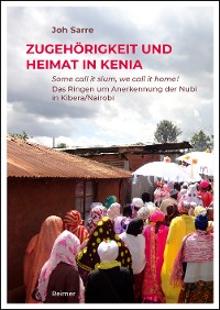 Cover Zugehörigkeit und Heimat in Kenia