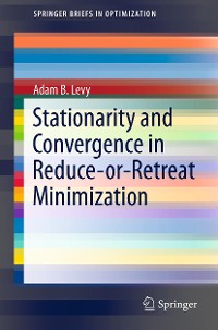 Cover Stationarity and Convergence in Reduce-or-Retreat Minimization