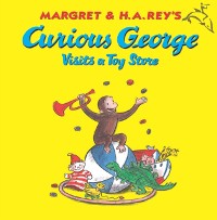 Cover Curious George Visits a Toy Store