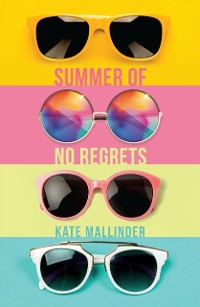 Cover Summer of no Regrets