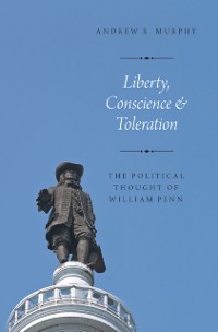 Cover Liberty, Conscience, and Toleration