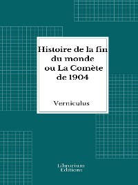 Cover Histoire de la fin du monde ou La Comète de 1904