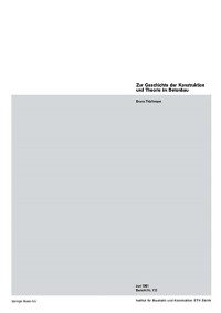 Cover Zur Geschichte der Konstruktion und Theorie im Betonbau