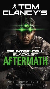 Cover Tom Clancy's Splinter Cell: Blacklist Aftermath