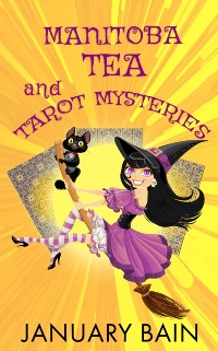 Cover Manitoba Tea & Tarot Mysteries