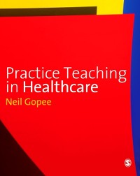 Cover Practice Teaching in Healthcare