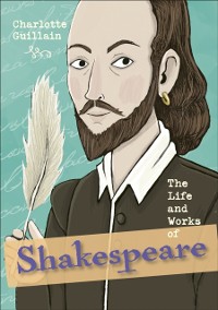 Cover Reading Planet KS2 - The Life and Works of Shakespeare - Level 7: Saturn/Blue-Red band