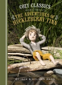 Cover Cozy Classics: The Adventures of Huckleberry Finn