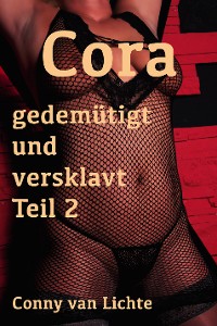 Cover Cora - gedemütigt und versklavt Teil 2