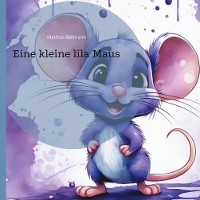 Cover Eine kleine lila Maus