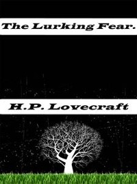 Cover The Lurking Fear.