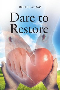 Cover Dare to Restore