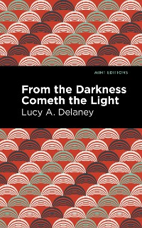 Cover From the Darkness Cometh Light