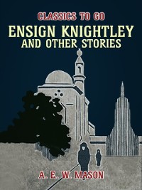 Cover Ensign Knightley, And Other Stories