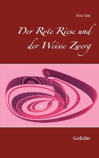 Cover Der Rote Riese und der Weisse Zwerg