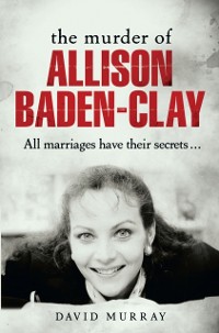 Cover Murder of Allison Baden-Clay