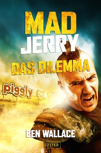 Cover Mad Jerry - Das Dilemma