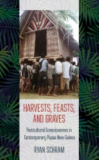 Cover Harvests, Feasts, and Graves