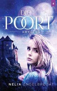 Cover Die Poort 4: Krygers