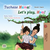 Cover Tucheze Mama! Let’s Play, Mom!