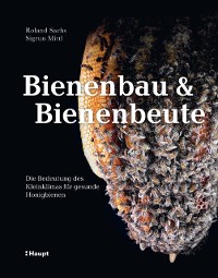 Cover Bienenbau und Bienenbeute