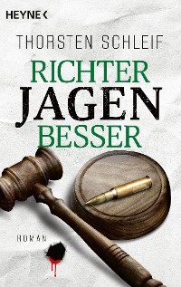 Cover Richter jagen besser