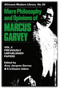 Cover More Philosophy and Opinions of Marcus Garvey