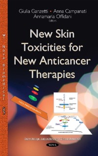 Cover New Skin Toxicities for New Anticancer Therapies
