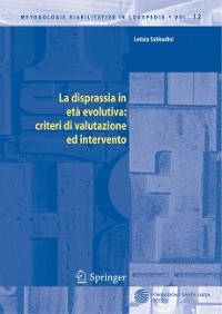 Cover La disprassia in età evolutiva: criteri di valutazione ed intervento
