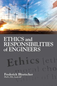 Cover Ethics and Responsibilities of Engineers