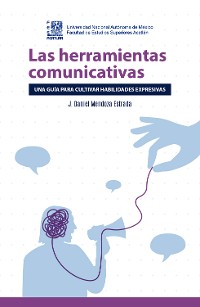 Cover Las herramientas comunicativas. Una guía para cultivar habilidades expresivas