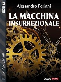 Cover La macchina insurrezionale