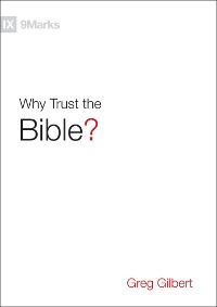 Cover Why Trust the Bible?