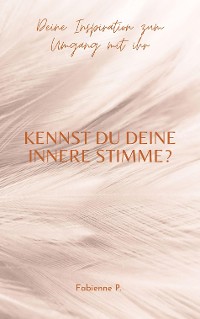 Cover Kennst du deine innere Stimme ?