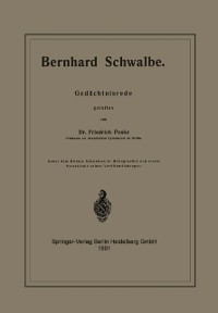 Cover Bernhard Schwalbe. Gedächtnisrede
