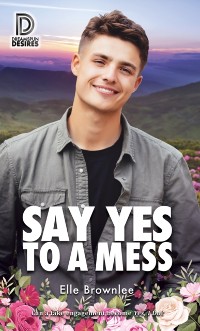 Cover Say Yes to a Mess